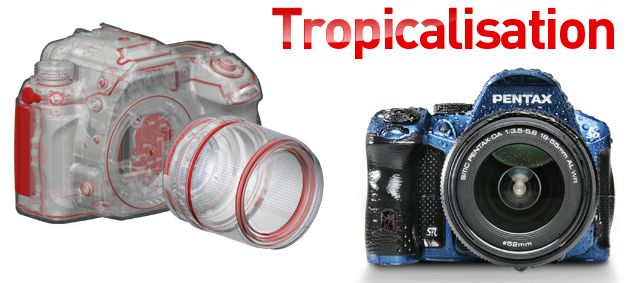 K-30 Tropicalisation K 30 Tropicalisation Un reflex Pentax tout terrain