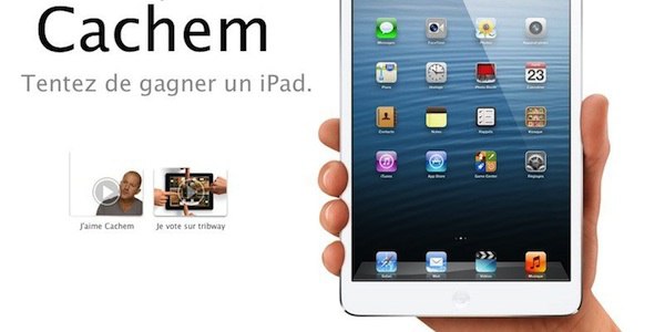 Votez pour Cachem et tentez de gagner un iPad cachem gagner ipad Votez pour Cachem et tentez de gagner un iPad